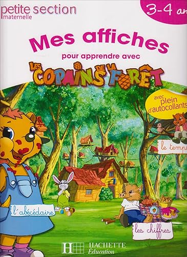 Download Mes affiches pour apprendre avec les Copains de la Forêt : Petite Section Maternelle 3-4 ans PDF