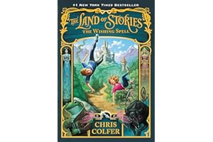 The Land of Stories: The Wishing Spell