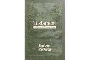 Testament: 30 Days of Remembrance