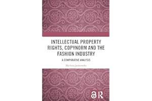 Intellectual Property Rights, Copynorm and the Fashion Industry: A Comparative Analysis