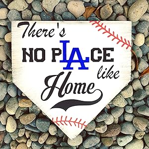 Quote Sign Dodgers Dodgers Sign La Dodgers Dodgers Baseball Sign There's No Place Like Home Baseball Home Plate Wood Hanging Plaque for Living Room