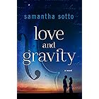 Love and Gravity: A Novel