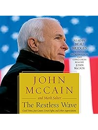 The Restless Wave: Good Times, Just Causes, Great Fights, and Other Appreciations