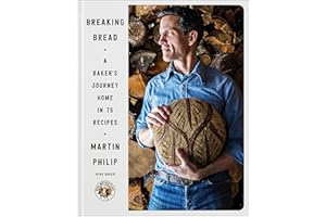 Breaking Bread: A Baker's Journey Home in 75 Recipes