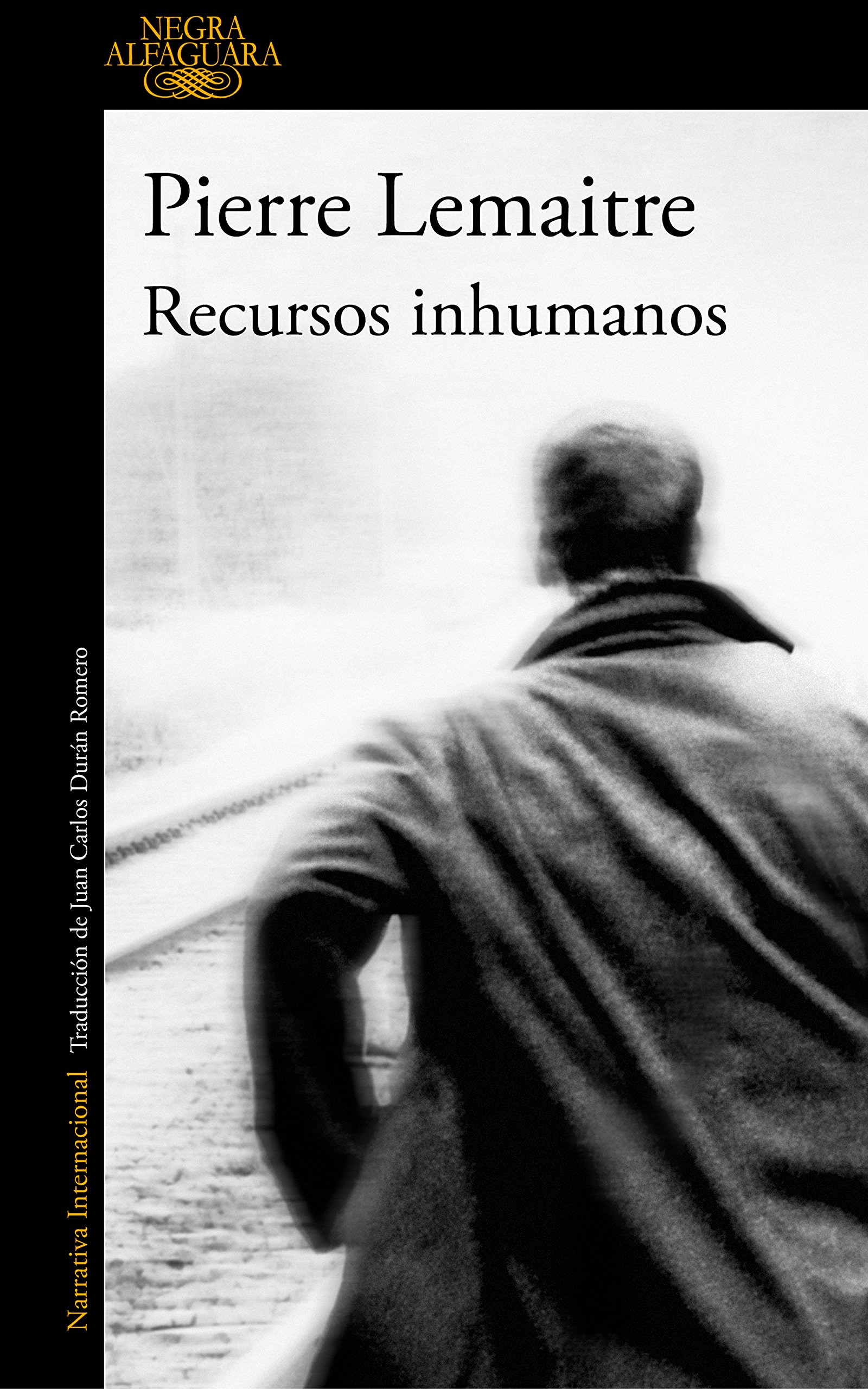 Portada de Recursos inhumanos (Alfaguara Negra)
