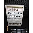 The Road to Serfdom: Fiftieth Anniversary Edition
