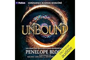 Unbound: Confluence Academy, Book 1