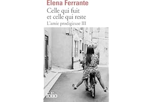 L'amie prodigieuse (Tome 3) - Celle qui fuit et celle qui reste: Époque intermédiaire (French Edition)