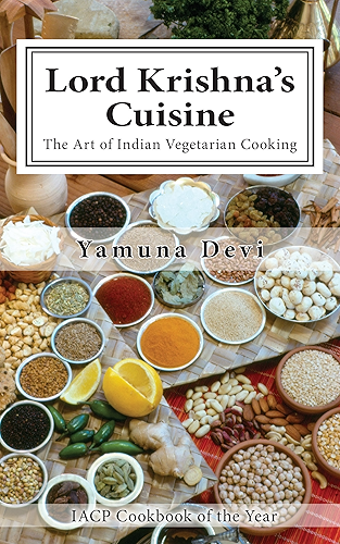 Download Lord Krishna’s Cuisine: The Art of Indian Vegetarian Cooking (English Edition) PDF
