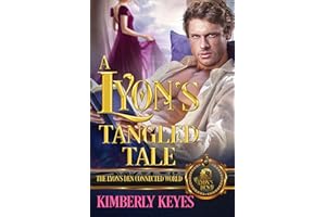 A Lyon’s Tangled Tale: The Lyon's Den Connected World