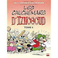 Iznogoud - tome 17 - Les cauchemars d'Iznogoud 4 (BANDE DESSINEE) (French Edition) book cover Iznogoud - tome 17 - Les cauchemars d'Iznogoud 4 (BANDE DESSINEE) (French Edition) book cover