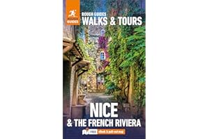 Rough Guides Walks and Tours Nice and the French Riviera: Travel Guide with eBook