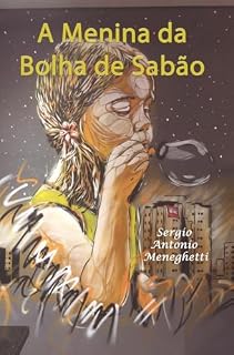 Livro A Menina da Bolha de Sabão