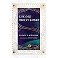 The God Who Is There (The IVP Signature Collection)