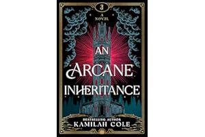 An Arcane Inheritance