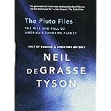 The Pluto Files: The Rise and Fall of America’s Favorite Planet