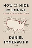 How to Hide an Empire: A History of the Greater
