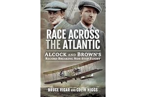 Race Across the Atlantic: Alcock and Brown's Record-Breaking Non-Stop Flight