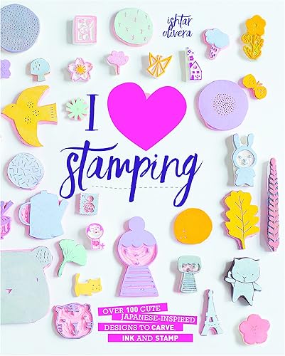 Download I Heart Stamping: Over 100 Cute Japanese-Inspired Designs to Carve, Ink and Stamp PDF