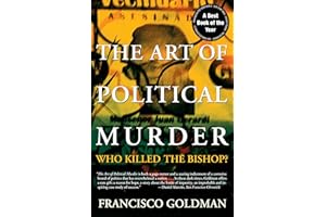 The Art of Political Murder: Who Killed the Bishop?