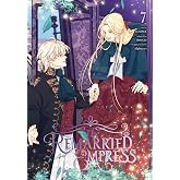 The Remarried Empress, Vol. 7