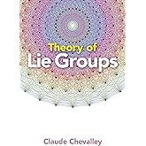 Theory of Lie Groups (Dover Books on Mathematics)