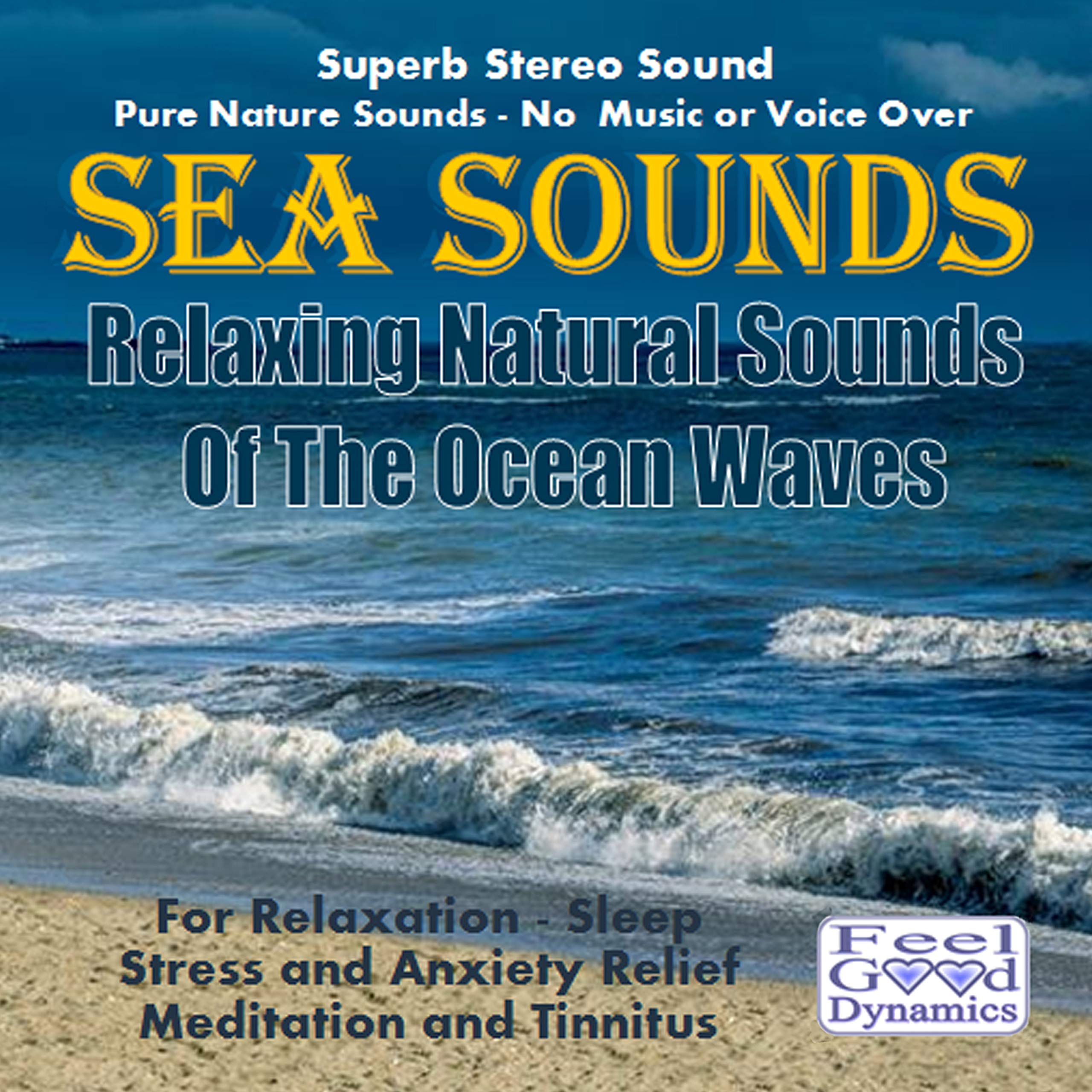 Sea Sounds CD - Relaxing Natural Sounds Of The Ocean Waves - For Relaxation, Sleep, Stress and Anxiety Relief, Meditation and Tinnitus