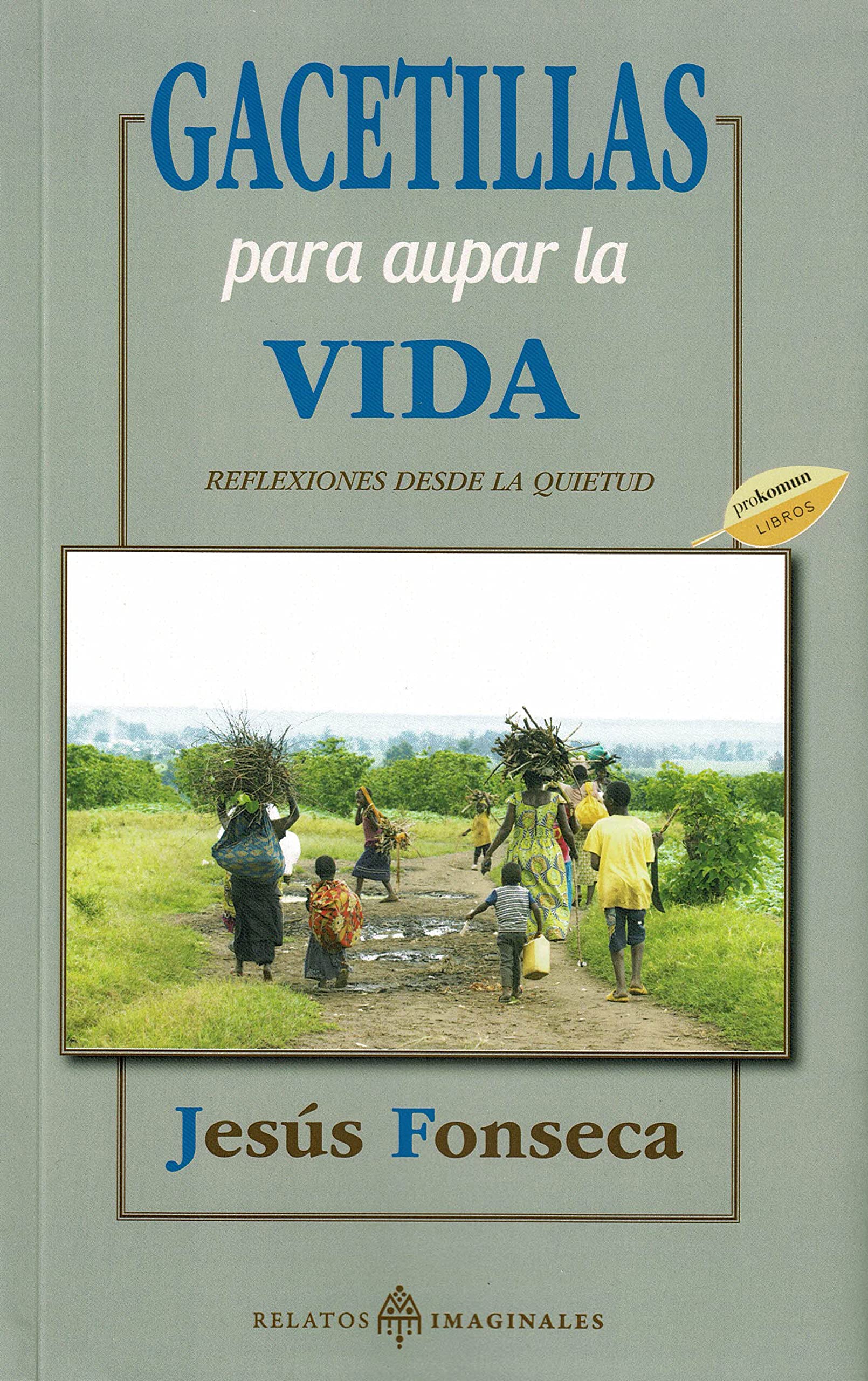 Portada de Gacetillas para aupar la vida