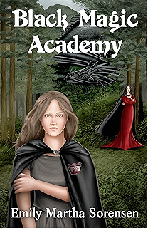 Black Magic Academy (Wicked Witches of Restva Book 1)