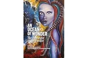 An Ocean of Wonder: The Fantastic in the Pacific