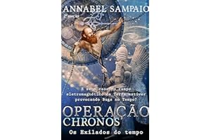 Operação Chronos: Os exilados do tempo (Portuguese Edition)