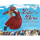 Like a Bird: The Art of the American Slave Song