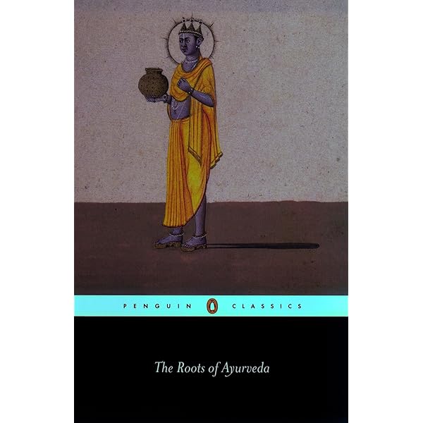 The Roots of Ayurveda: Dominik Wujastyk: 9780140436808: Amazon.com
