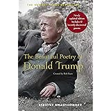 The Beautiful Poetry of Donald Trump