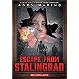 Escape from Stalingrad (Escape From #3)