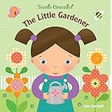 The Little Gardener (Teenie Greenies)