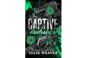 Captive Audience: A Dark Irish Mafia Romance (The Beasts of Belfast Book 1)