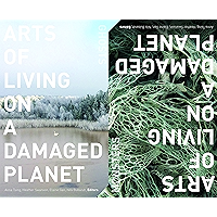Arts of Living on a Damaged Planet: Ghosts and Monsters of the Anthropocene book cover