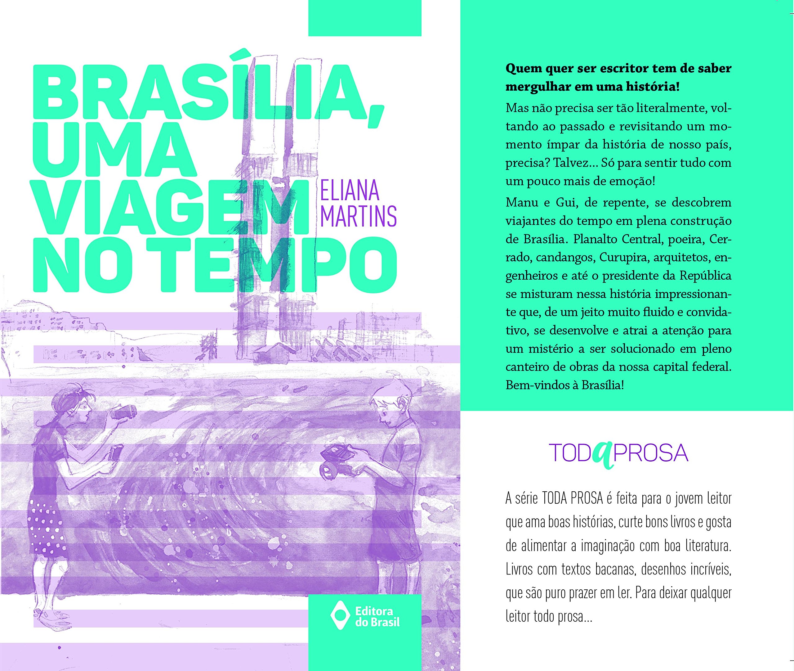 Brasília. Uma Viagem no Tempo PDF Eliana Martins