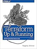 Terraform: Up and Running: Writing Infrastructure as Code