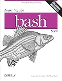 Learning the bash Shell: Unix Shell Programming (In a Nutshell (O'Reilly))