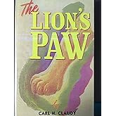 Amazon.com: The Lion's Paw: 9780982093207: White, Robb, Ray, Ralph: Books