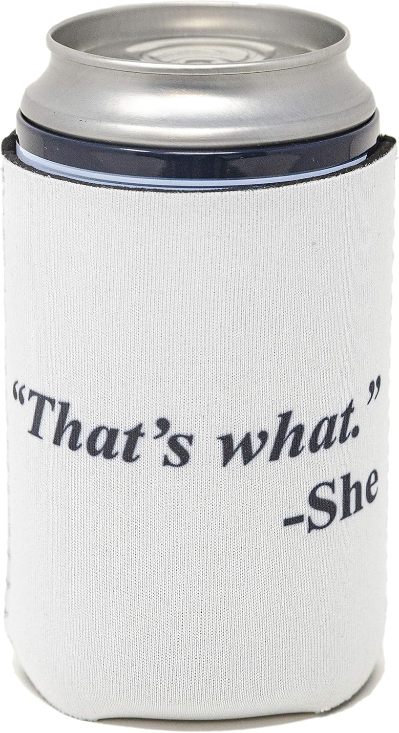 Funny Guy Mugs That's What She Said Collapsible Neoprene Can Coolie - Drink Cooler