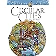 Creative Haven Circular Cities Coloring Book (Creative Haven Coloring ...