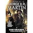 Low Chicago: A Wild Cards Novel (Book Two of the American Triad) (Wild Cards, 25)