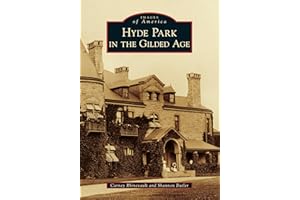 Hyde Park in the Gilded Age (Images of America)