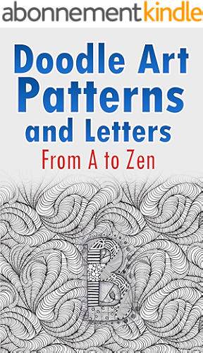 Download Doodle Art Patterns and Letters: From A to Zen (English Edition) PDF