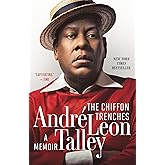 The Chiffon Trenches: A Memoir