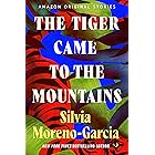 The Tiger Came to the Mountains (Trespass collection)