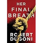 Her Final Breath (Tracy Crosswhite Book 2)